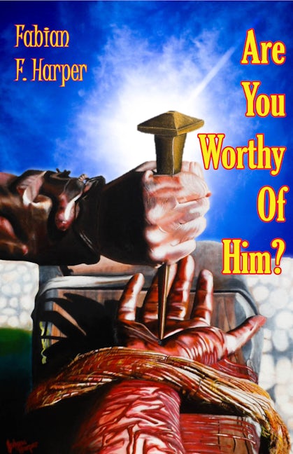 Book cover image for Are You Worthy Of Him ISBN: 9781946889508